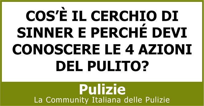 Cos’è il cerchio di Sinner e perché devi conoscere le 4 azioni del pulito