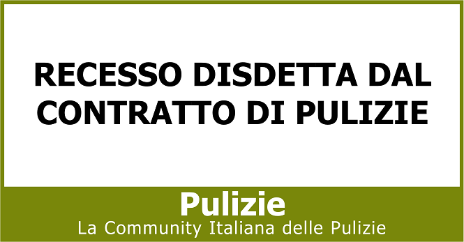 Recesso disdetta dal contratto di pulizie